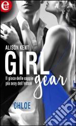 Girl-Gear: Chloe (eLit): eLit. E-book. Formato EPUB ebook