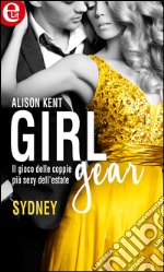 Girl-Gear: Sydney (eLit): eLit. E-book. Formato EPUB ebook