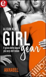 Girl-Gear: Annabel (eLit): eLit. E-book. Formato EPUB ebook