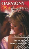 Innocente trasgressione. E-book. Formato EPUB ebook di Karen Anders