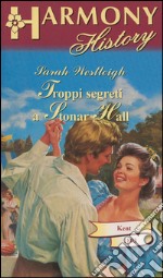 Troppi segreti a Stonar Hall. E-book. Formato EPUB ebook