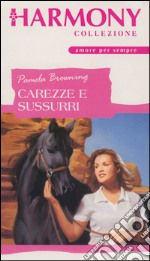 Carezze e sussurri: Harmony Collezione. E-book. Formato EPUB ebook