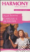 Carezze e sussurri: Harmony Collezione. E-book. Formato EPUB ebook