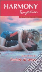 Sedute di sesso. E-book. Formato EPUB ebook