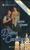 Dame e cavalieri: I Grandi Romanzi Storici. E-book. Formato EPUB ebook di Laurie Grant