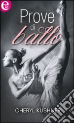 Prove di ballo (eLit): eLit. E-book. Formato EPUB