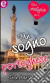 Un sogno portoghese (eLit): eLit. E-book. Formato EPUB ebook di Sally Wentworth