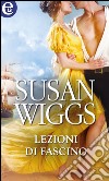 Lezioni di fascino (eLit): eLit. E-book. Formato EPUB ebook