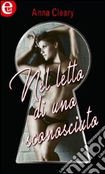 Nel letto di uno sconosciuto (eLit): eLit. E-book. Formato EPUB ebook