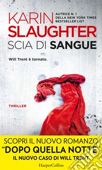 Scia di sangue: Will Trent è tornato. E-book. Formato EPUB ebook