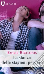 La stanza delle stagioni perdute (eLit): eLit. E-book. Formato EPUB ebook