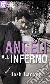 Angeli all'inferno (eLit): eLit. E-book. Formato EPUB ebook