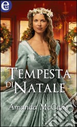 Tempesta di Natale (eLit): eLit. E-book. Formato EPUB ebook