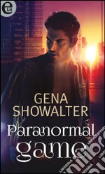 Paranormal game (eLit): eLit. E-book. Formato EPUB ebook