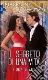 Il segreto di una vita: Harmony Destiny. E-book. Formato EPUB ebook di Fiona Brand