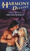 Mister rodeo: Harmony Destiny. E-book. Formato EPUB ebook