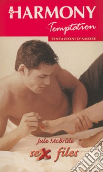 Sex files. E-book. Formato EPUB ebook di Jule McBride