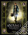 Animali fantastici e dove trovarli: la magia del film. E-book. Formato EPUB ebook