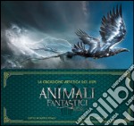 Animali fantastici e dove trovarli: la creazione artistica del film. E-book. Formato EPUB ebook