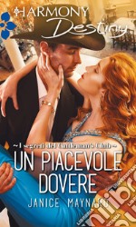 Un piacevole dovere: Harmony Destiny. E-book. Formato EPUB ebook