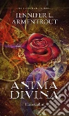 Anima divina. E-book. Formato EPUB ebook di Jennifer L. Armentrout