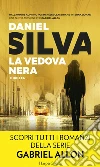La vedova nera: Una missione per Gabriel Allon. E-book. Formato EPUB ebook di Daniel Silva