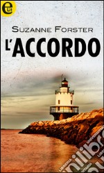 L'accordo (eLit): eLit. E-book. Formato EPUB ebook