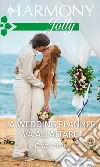 La wedding planner va all'altare: Harmony Jolly. E-book. Formato EPUB ebook di Cara Colter
