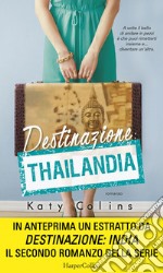 Destinazione: Thailandia: Lonely Hearts Travel Club - Vol. 1. E-book. Formato EPUB ebook