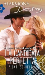 La candidata perfetta: Harmony Destiny. E-book. Formato EPUB ebook