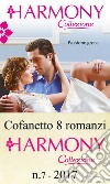 Cofanetto 8 Harmony Collezione n.7/2017. E-book. Formato EPUB ebook