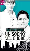 Un sogno nel cuore (eLit): eLit. E-book. Formato EPUB ebook di Tara Taylor Quinn