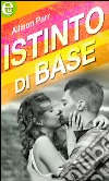 Istinto di base (eLit): New York Leopards Vol.3. E-book. Formato EPUB ebook