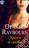 Mistero al castello (eLit). E-book. Formato EPUB ebook di Deanna Raybourn