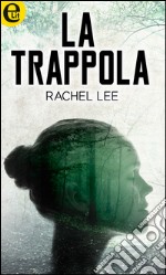 La trappola (eLit): eLit. E-book. Formato EPUB