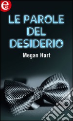 Le parole del desiderio (eLit): eLit. E-book. Formato EPUB