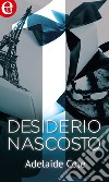 Desiderio nascosto (eLit): eLit. E-book. Formato EPUB ebook