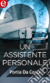 Un assistente personale (eLit): eLit. E-book. Formato EPUB ebook di Portia Da Costa