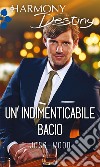 Un indimenticabile bacio: Harmony Destiny. E-book. Formato EPUB ebook