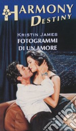 Fotogrammi di un amore: Harmony Destiny. E-book. Formato EPUB ebook