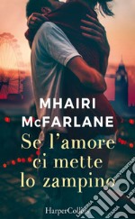 Se l'amore ci mette lo zampino. E-book. Formato EPUB ebook