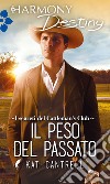 Il peso del passato: Harmony Destiny. E-book. Formato EPUB ebook