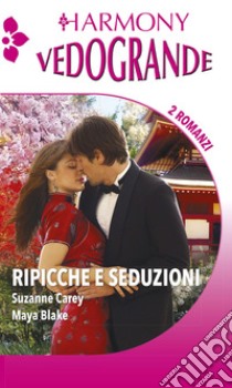 Ripicche e seduzioni: Una questione di famiglia | La piccante arte della vendetta. E-book. Formato EPUB ebook di Suzanne Carey