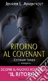 Ritorno al Covenant. Covenant series. Prequel. E-book. Formato EPUB ebook di Jennifer L. Armentrout