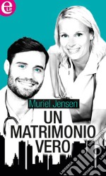 Un matrimonio vero (eLit): eLit. E-book. Formato EPUB ebook