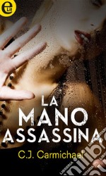 La mano assassina (eLit): eLit. E-book. Formato EPUB ebook