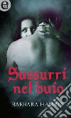 Sussurri nel buio (eLit): eLit. E-book. Formato EPUB ebook