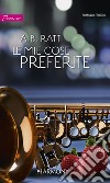 Le mie cose preferite: Harmony Passion. E-book. Formato EPUB ebook