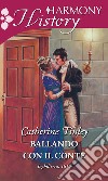 Ballando con il conte. E-book. Formato EPUB ebook di Catherine Tinley