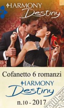 Cofanetto 6 Harmony Destiny n.10/2017. E-book. Formato EPUB ebook di Sarah M. Anderson